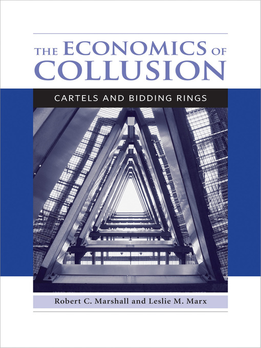 Title details for The Economics of Collusion by Robert C. Marshall - Available